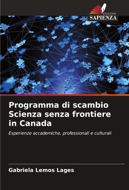 Knjiga Programma di scambio Scienza senza frontiere in Canada Gabriela Lemos Lages