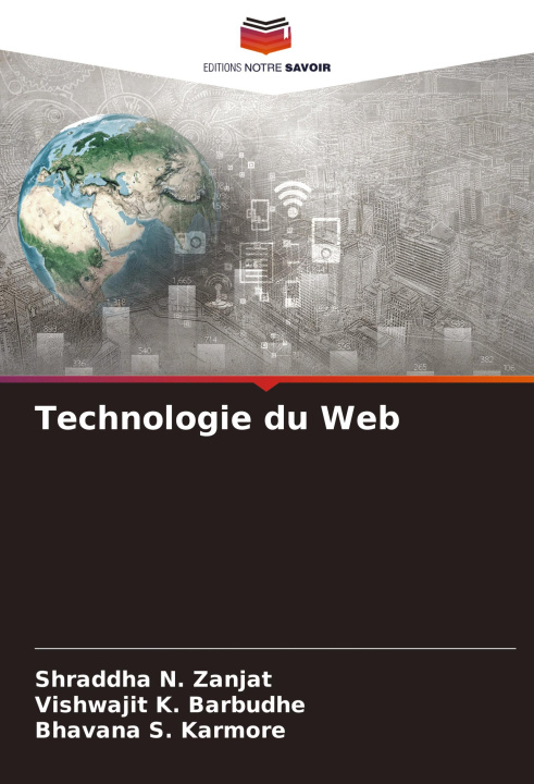 Knjiga Technologie du Web Vishwajit K. Barbudhe
