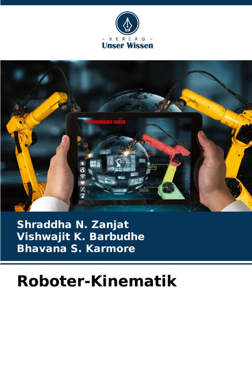 Knjiga Roboter-Kinematik Vishwajit K. Barbudhe