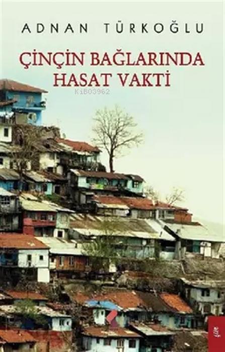 Knjiga Cincin Baglarinda Hasat Vakti 