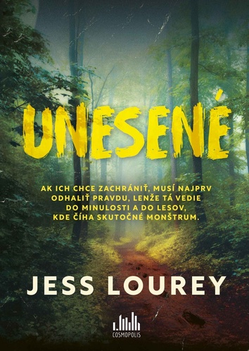 Kniha Unesené Jess Lourey