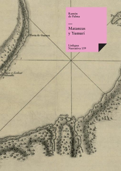 Buch Matanzas y Yumurí Ramón de Palma y Romay