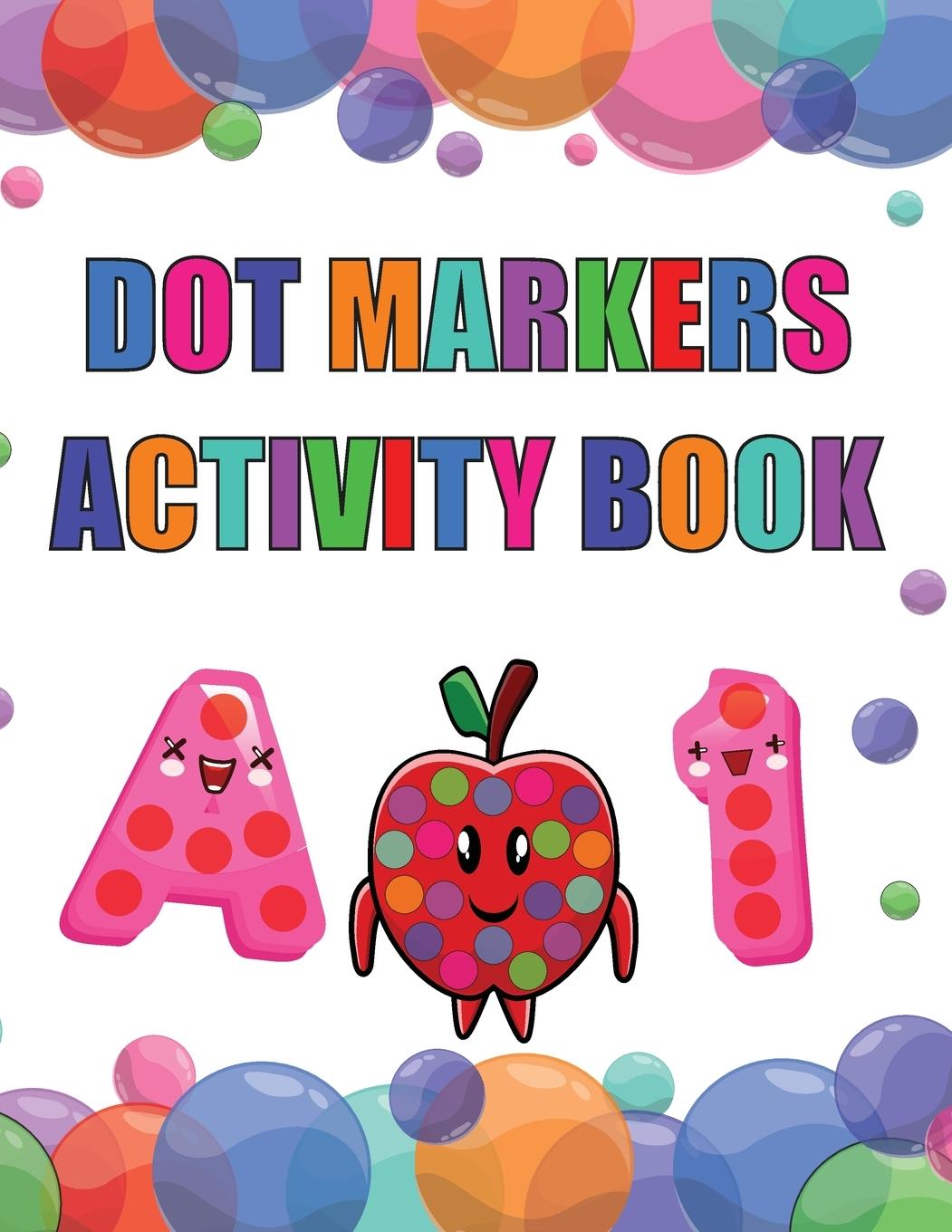Knjiga Dot Marker Activity Book Laura Bidden