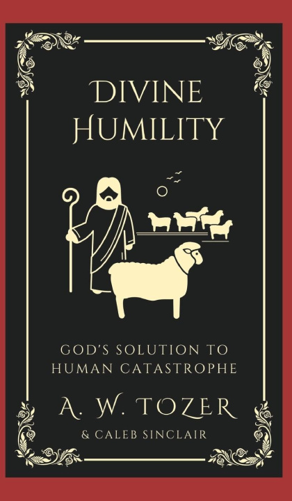 Knjiga Divine Humility Caleb Sinclair