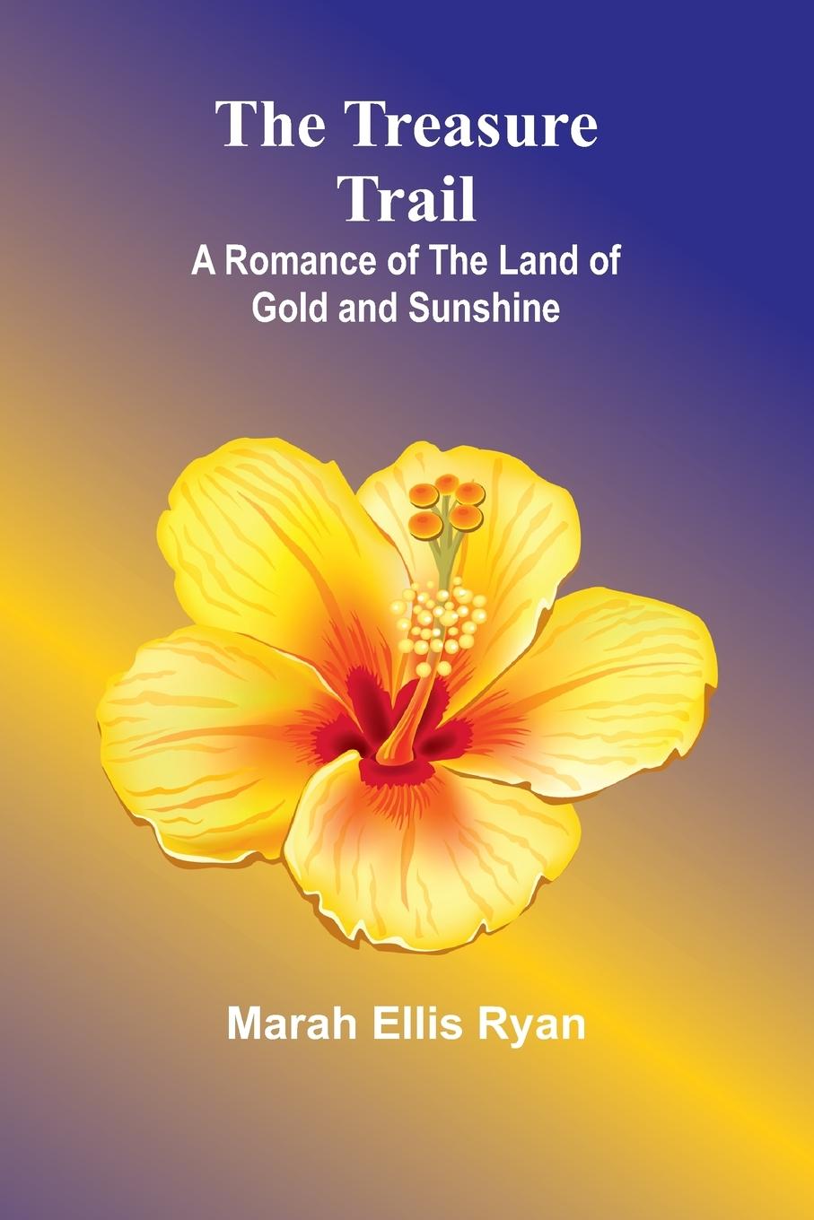 Knjiga The Treasure Trail Marah Ellis Ryan