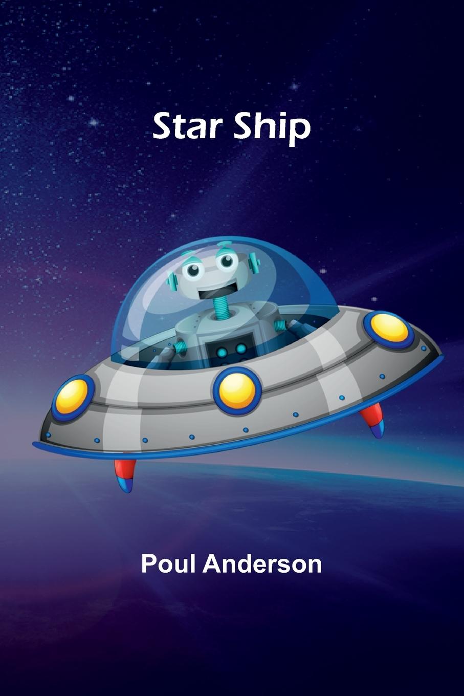 Kniha Star Ship Poul Anderson