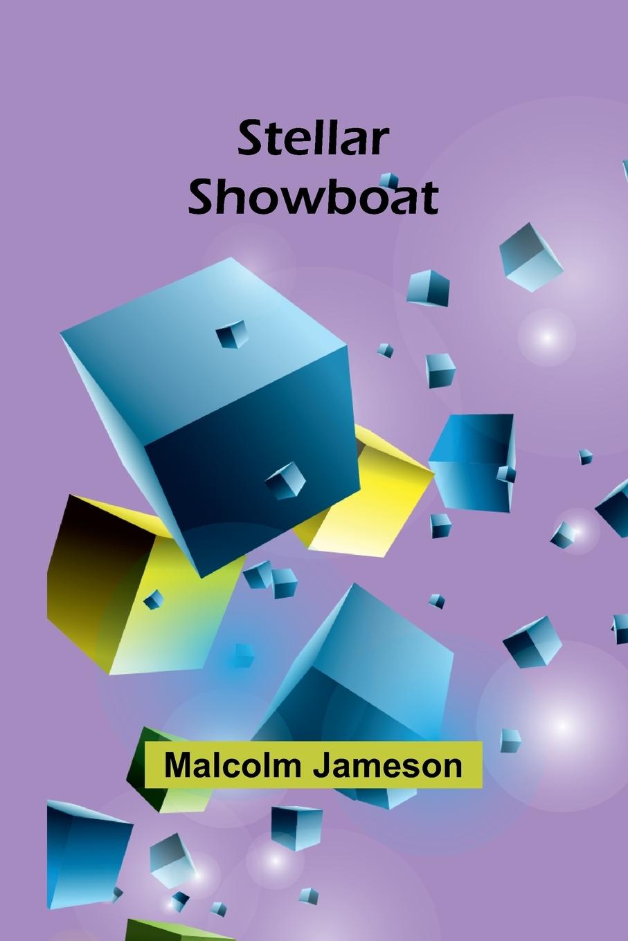 Kniha Stellar Showboat Malcolm Jameson