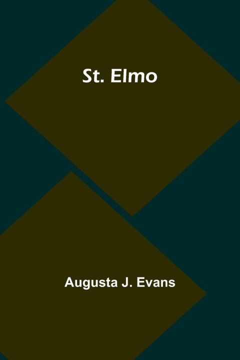 Book St. Elmo Augusta J. Evans