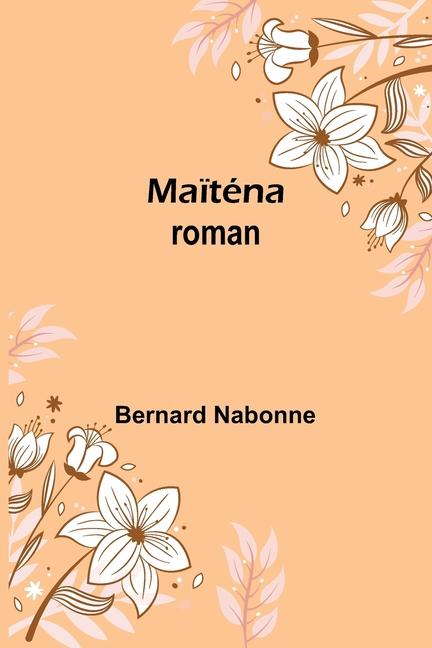 Knjiga Ma?téna Bernard Nabonne