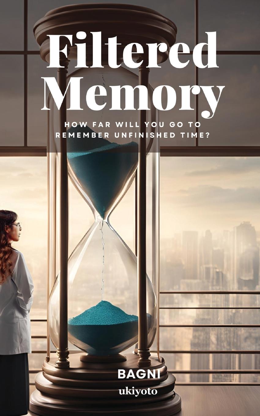 Knjiga Filtered Memory Bagni