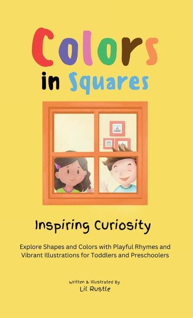 Βιβλίο Colors in Squares - Inspiring Curiosity Lil Rustle