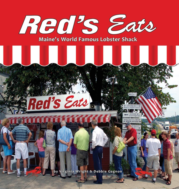 Knjiga Red's Eats   Maine's World Famous Lobster Shack Virginia Wright