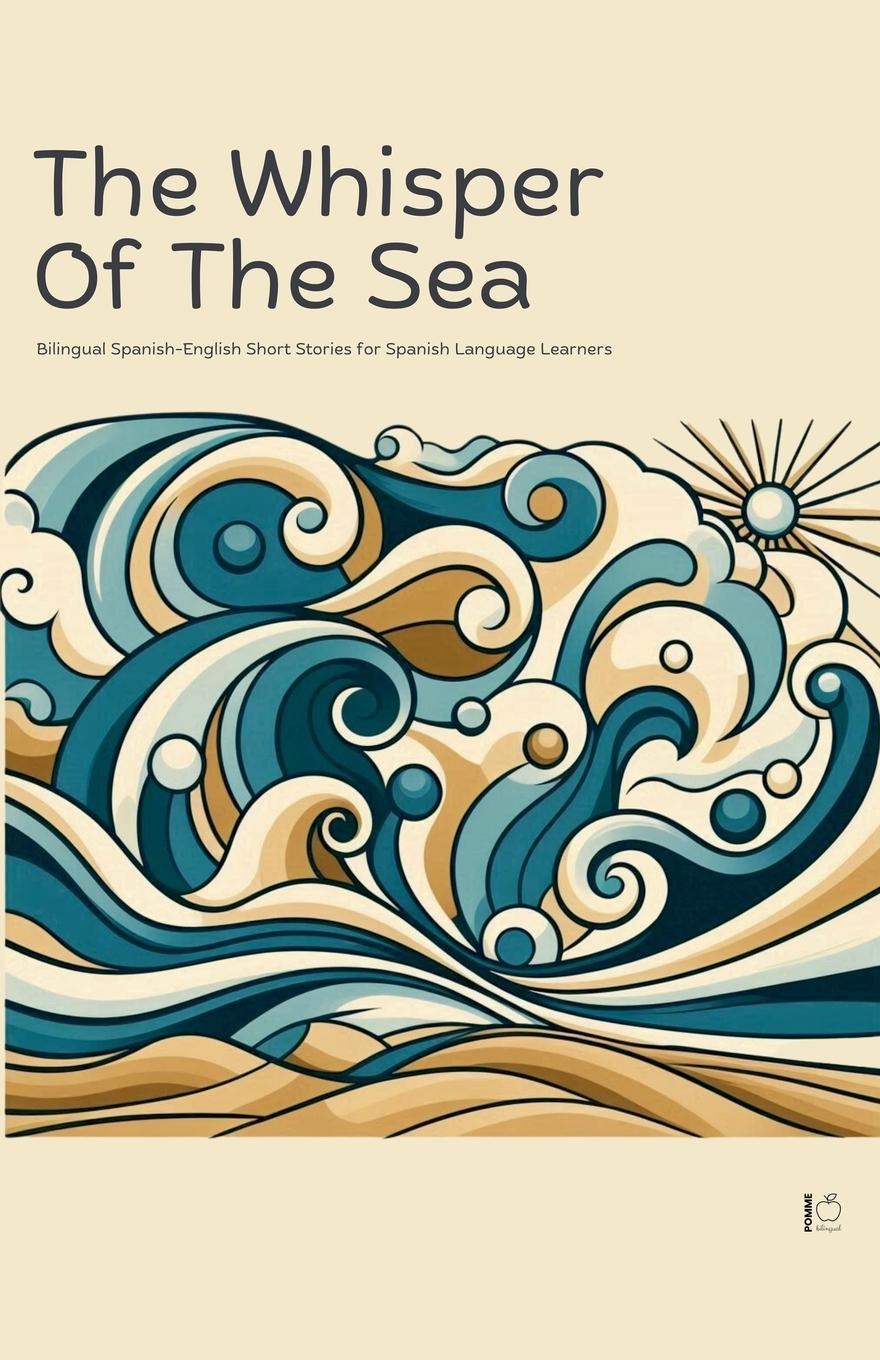 Buch The Whisper Of The Sea Pomme Bilingual