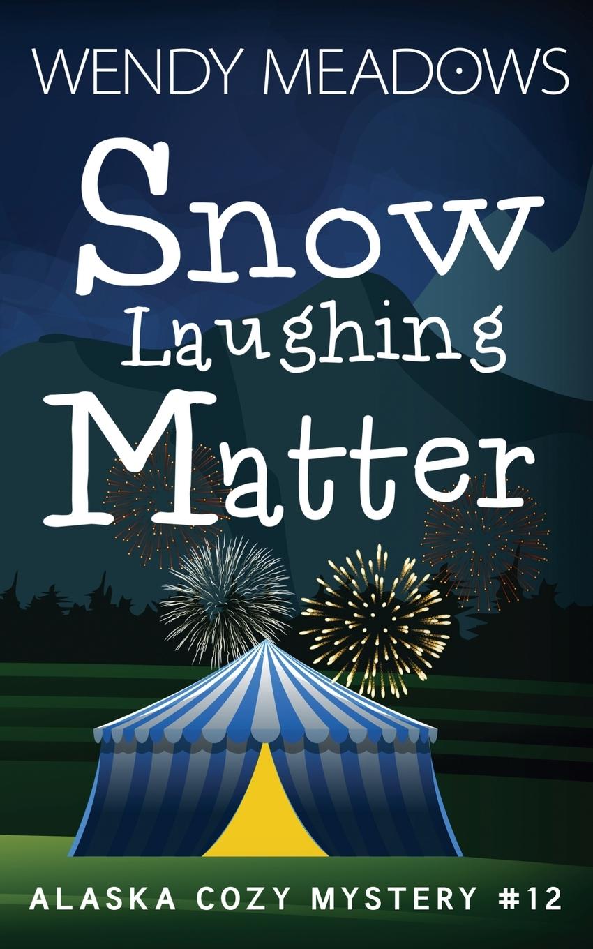 Libro Snow Laughing Matter Wendy Meadows