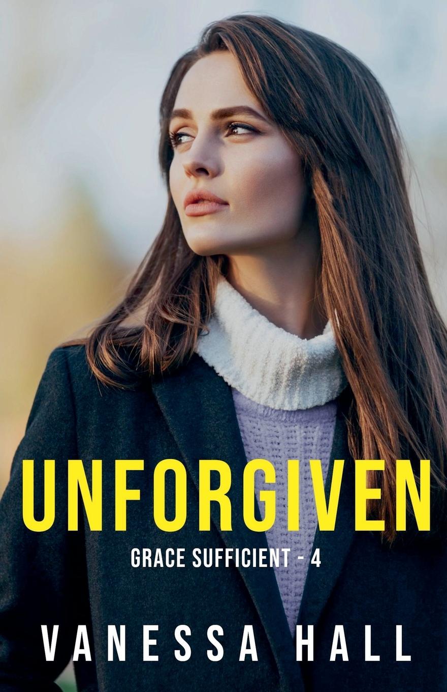 Book Unforgiven Vanessa Hall