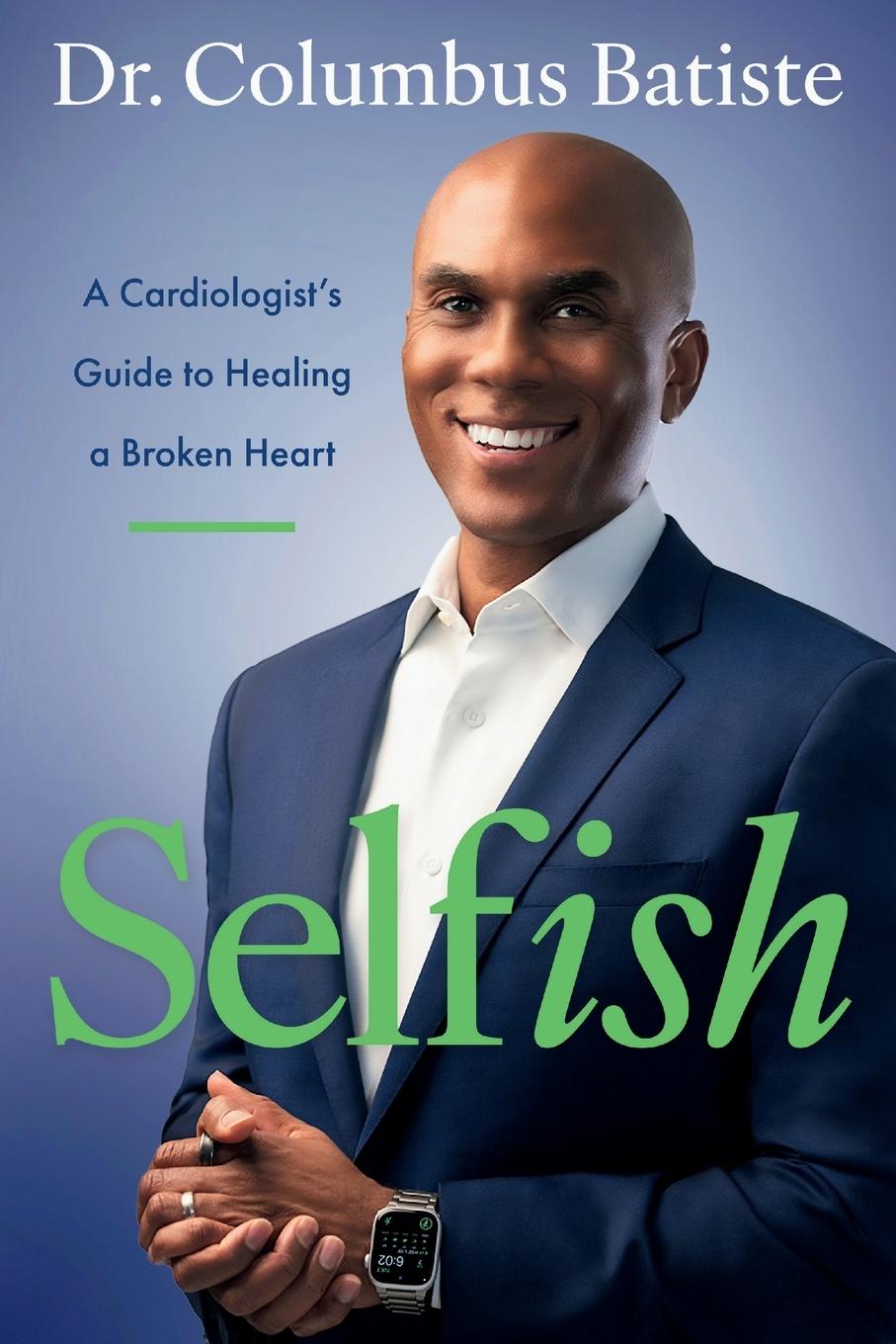 Knjiga Selfish Columbus Batiste