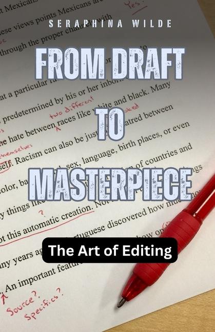 Knjiga From Draft to Masterpiece Seraphina Wilde