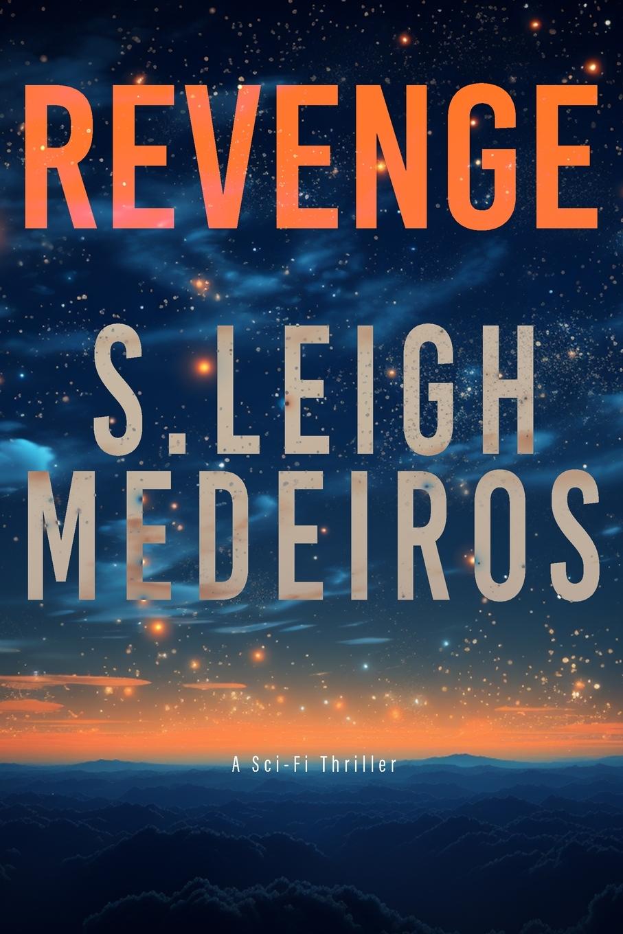 Knjiga Revenge S. Leigh Medeiros