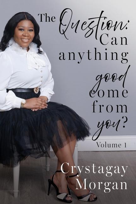Knjiga The Question Crystagay Morgan