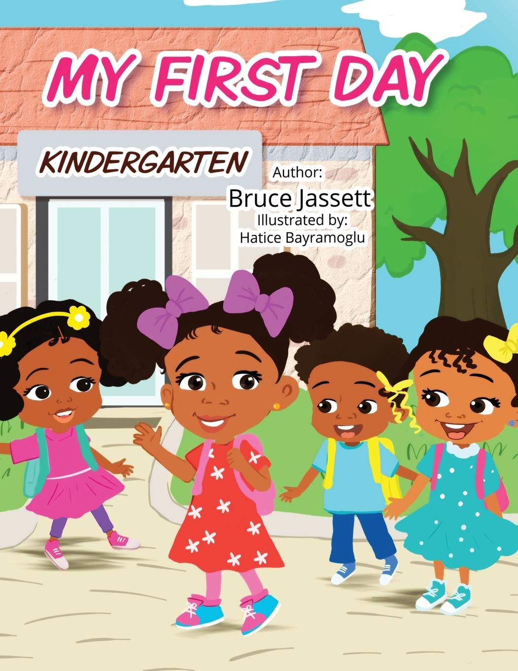 Knjiga My First Day Bruce Jassett