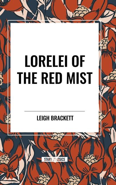 Βιβλίο Lorelei of the Red Mist Brackett