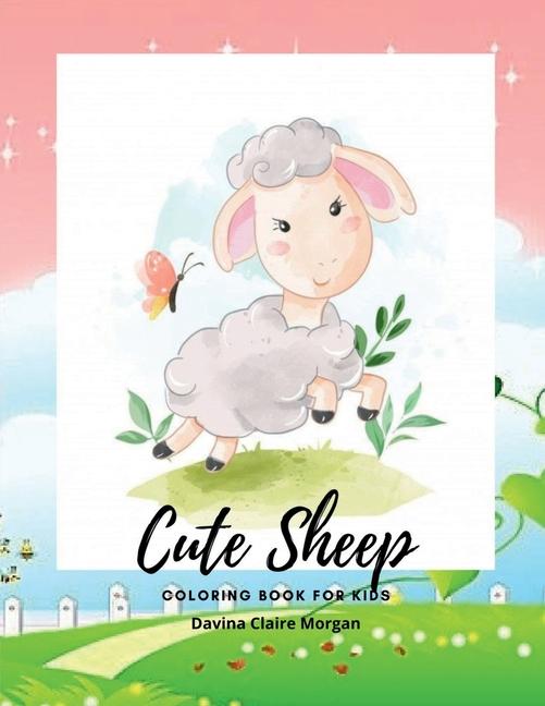 Knjiga Cute Sheep Coloring Book for Kids Davina Claire Morgan