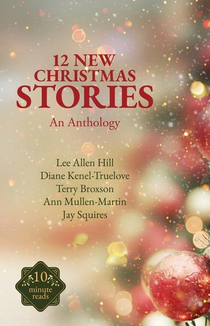 Βιβλίο 12 New Christmas Stories Diane Kenel-Truelove