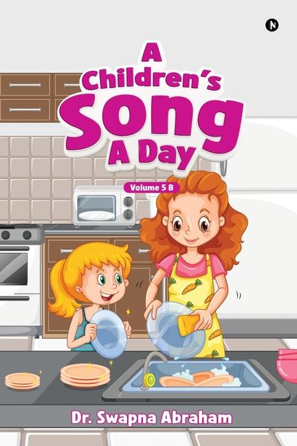 Buch A Children's Song A Day Dr. Swapna Abraham