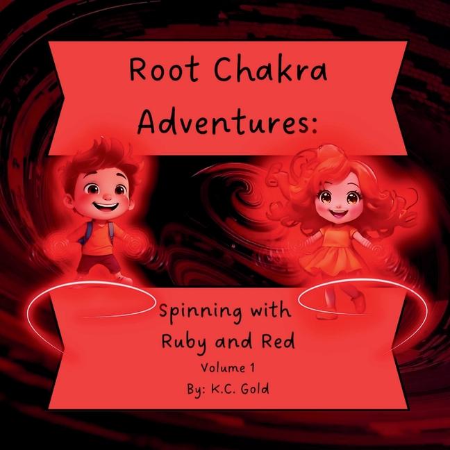 Knjiga Root Chakra Adventures K.C. Gold