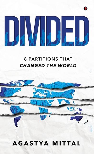 Knjiga Divided Agastya Mittal