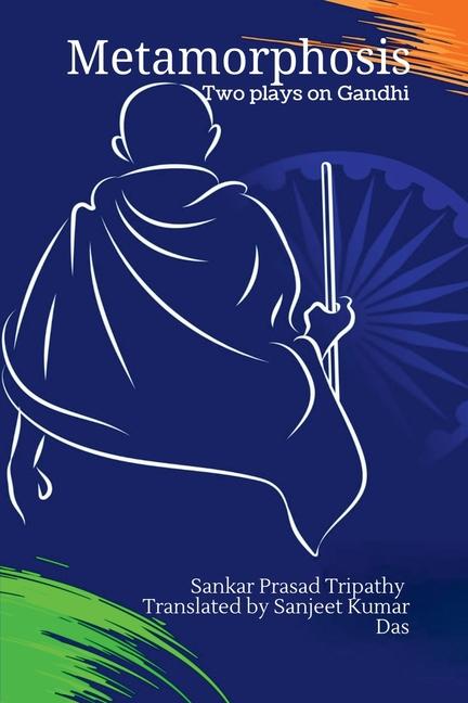 Knjiga Metamorphosis Sanjeet Kumar Das