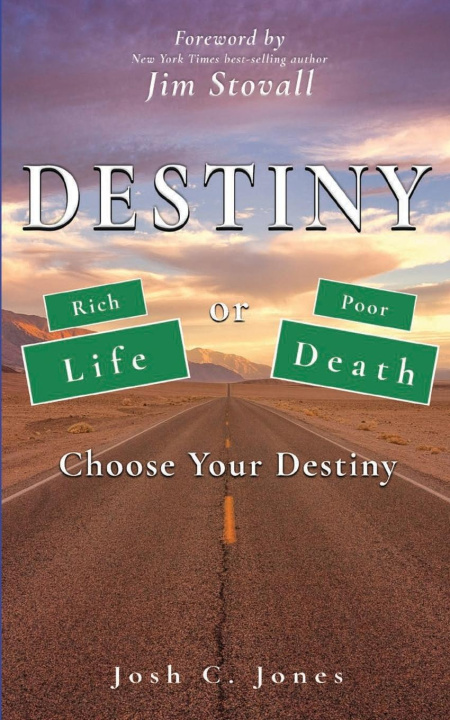Knjiga DESTINY Josh C. Jones
