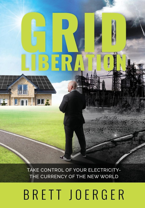 Knjiga Grid Liberation Brett Joerger