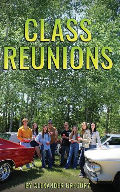 Knjiga Class Reunions 