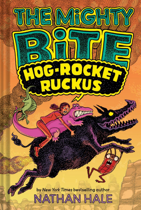 Knjiga MIGHTY BITE03 HOG ROCKET RUCKUS HALE NATHAN