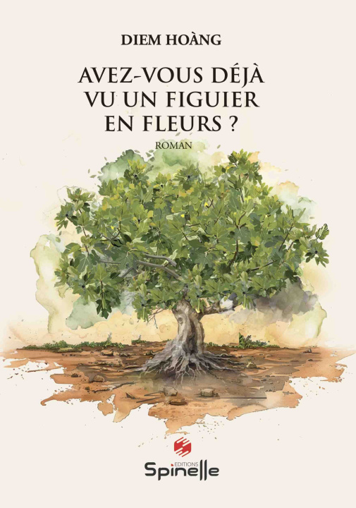 Βιβλίο Avez-vous déjà vu un figuier en fleurs ? Hoàng