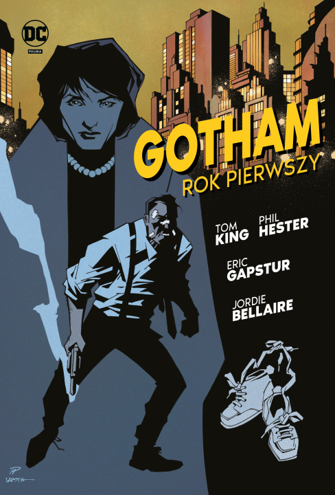 Βιβλίο Gotham. Rok pierwszy. Batman Tom King