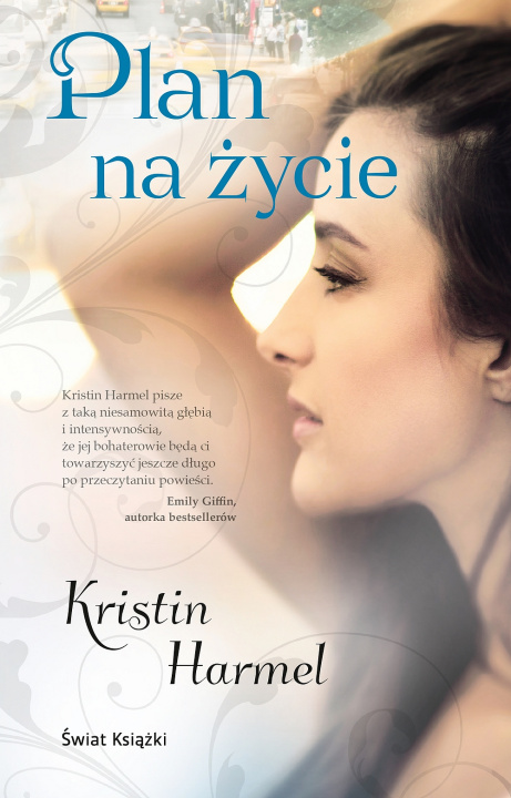 Carte Plan na życie Kristin Harmel