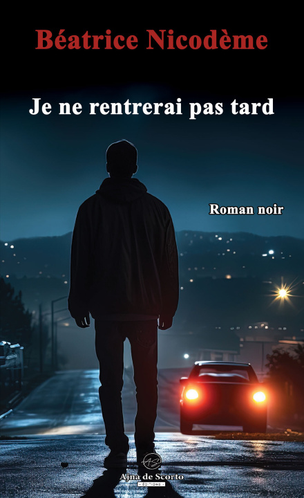 Βιβλίο JE NE RENTRERAI PAS TARD NICODEME
