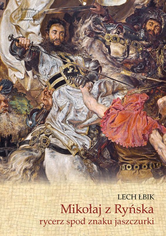 Buch Mikołaj z Ryńska rycerz spod znaku jaszczurki Łbik Lech