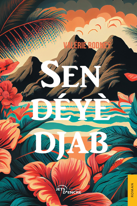 Knjiga Sen déyè Djab Valérie Rodney