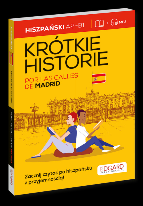 Książka Hiszpański Krótkie historie Por las calles de Madrid praca zbiorowa