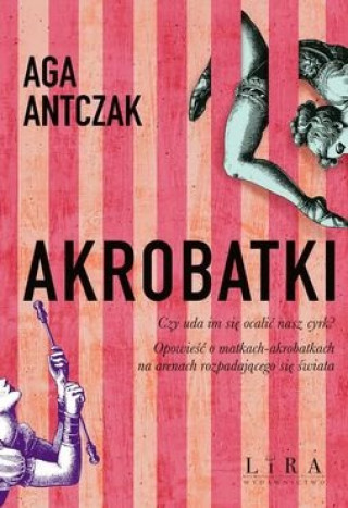Knjiga Akrobatki Antczak Aga