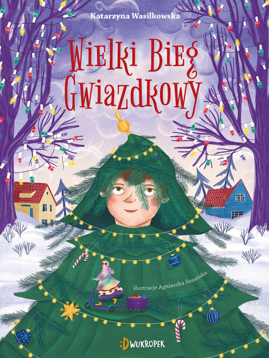 Βιβλίο Wielki Bieg Gwiazdkowy Wasilkowska Katarzyna