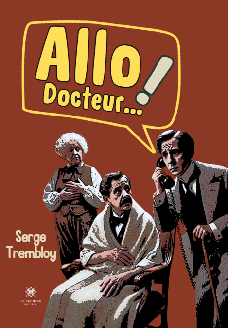 Knjiga Allo ! Docteur… Trembloy
