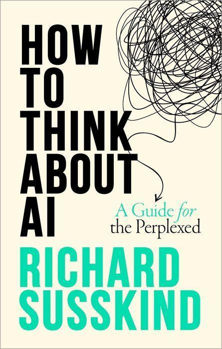 Knjiga How To Think About AI Susskind