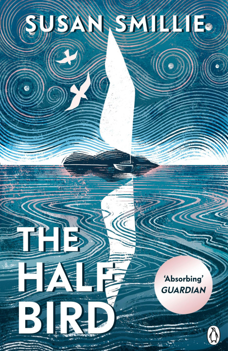 Boek The Half Bird Susan Smillie