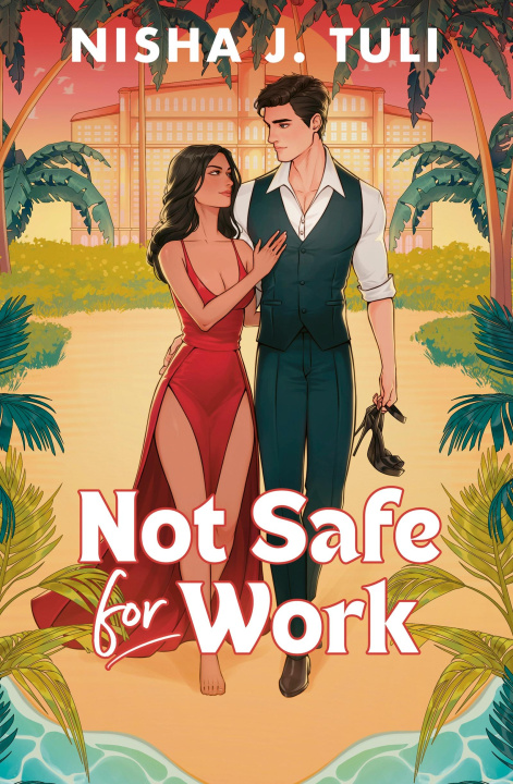 Βιβλίο NSFW (Not Suitable For Work) Nisha J. Tuli
