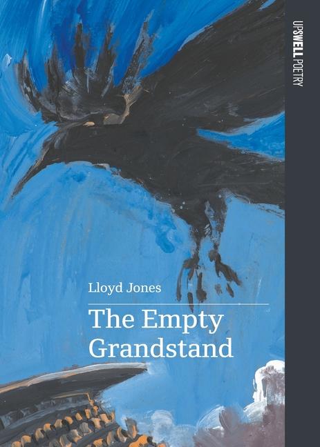 Книга The Empty Grandstand Lloyd Jones