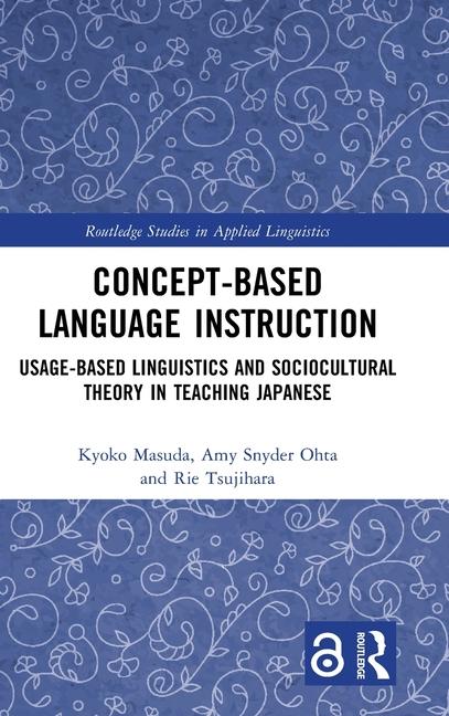Knjiga Concept-based Language Instruction Kyoko Masuda